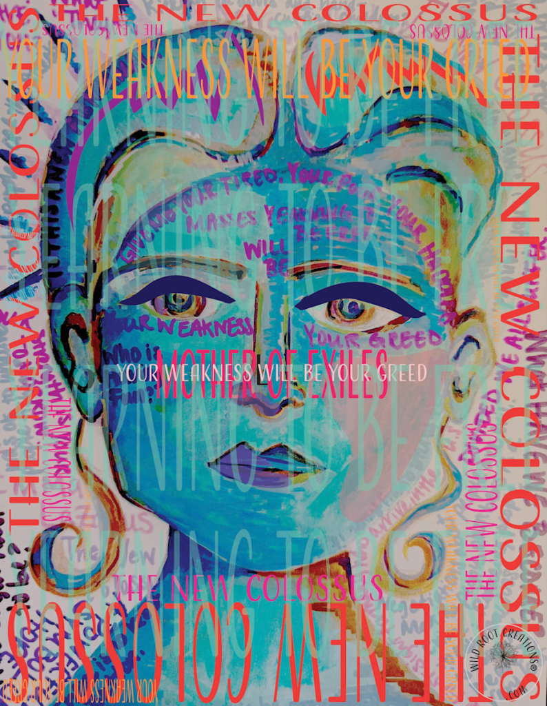 Mother of Exiles: Queen of the Golden Door (20 x 26 Print), 2025